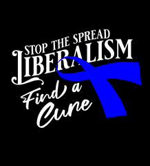 Liberalism Stop The Spread T-Shirt