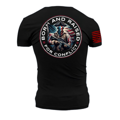 Born For Conflict Patriotic T-Shirt