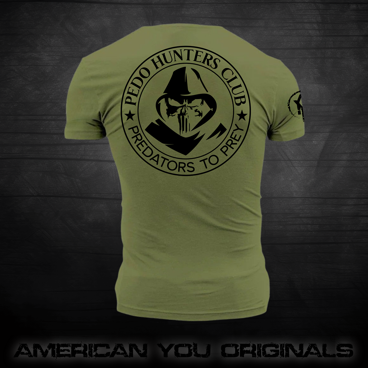 Hyper Vigilent Pedo Hunters Club T-Shirt - Military Green